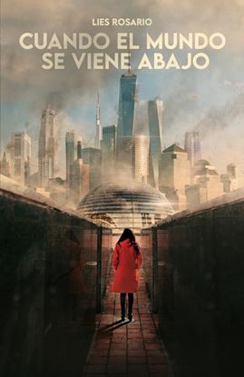 Imagen de CUANDO EL MUNDO SE VIENE ABAJO