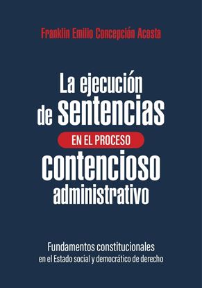Imagen de LA EJECUCION DE SENTENCIAS EN EL PROCESO