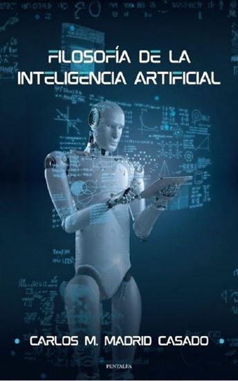 Imagen de FILOSOFIA DE LA INTELIGENCIA ARTIFICIAL