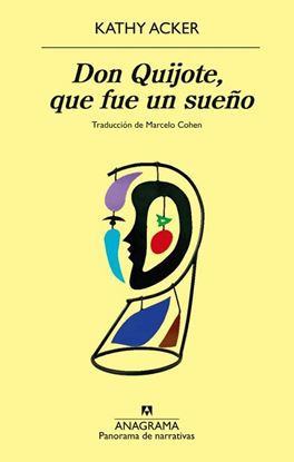 Imagen de DON QUIJOTE, QUE FUE UN SUEÑO