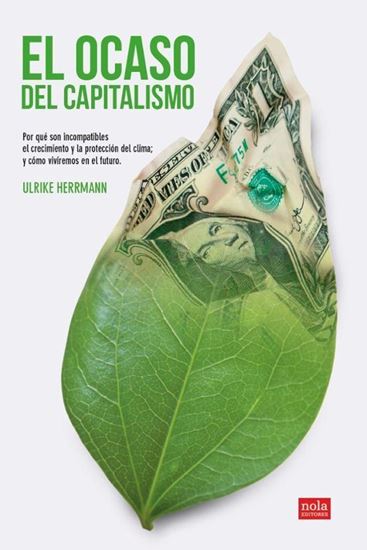 Imagen de EL OCASO DEL CAPITALISMO