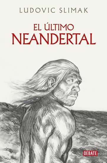 Imagen de EL ULTIMO NEANDERTAL