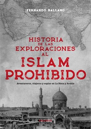 Imagen de HISTORIA DE LAS EXPLORACIONES AL ISLAM P