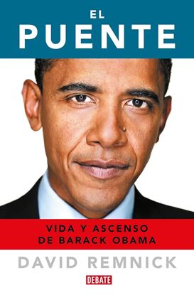 Imagen de EL PUENTE: VIDA Y ASCENSO DE OBAMA (TB)