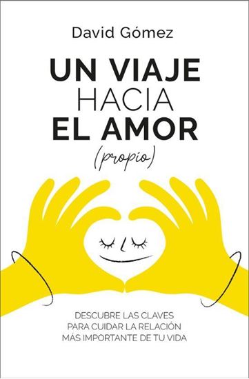 Imagen de UN VIAJE HACIA EL AMOR PROPIO (BOL)