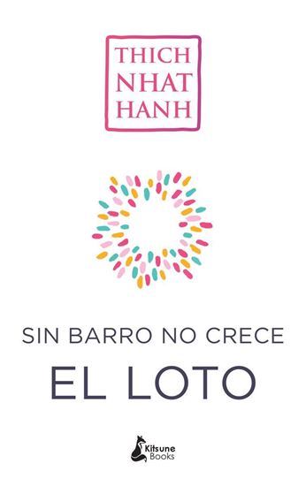 Imagen de SIN BARRO NO CRECE EL LOTO