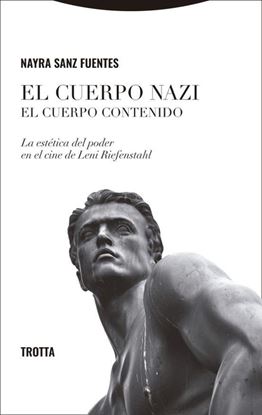 Imagen de EL CUERPO NAZI. EL CUERPO CONTENIDO