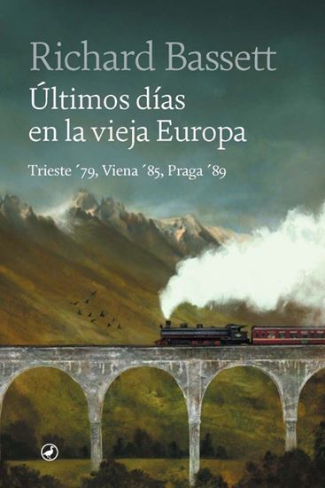 Imagen de ULTIMOS DIAS EN LA VIEJA EUROPA