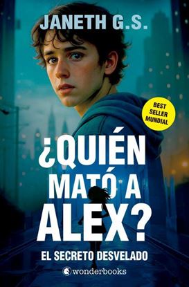 Imagen de ¿QUIEN MATO A ALEX? - EL SECRETO DESV.