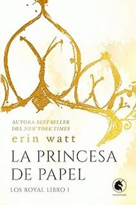 Imagen de LA PRINCESA DE PAPEL (LOS ROYAL 1)
