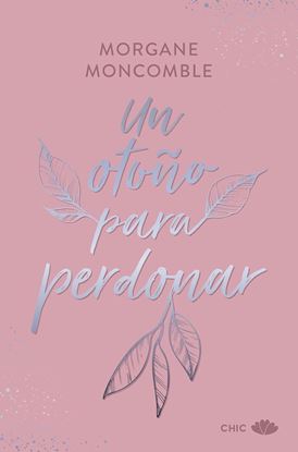 Imagen de UN OTOÑO PARA PERDONAR