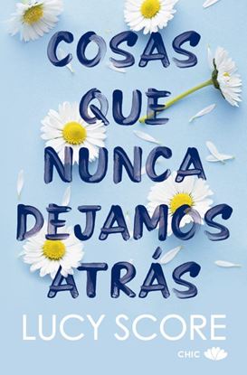 Imagen de COSAS QUE NUNCA DEJAMOS ATRAS
