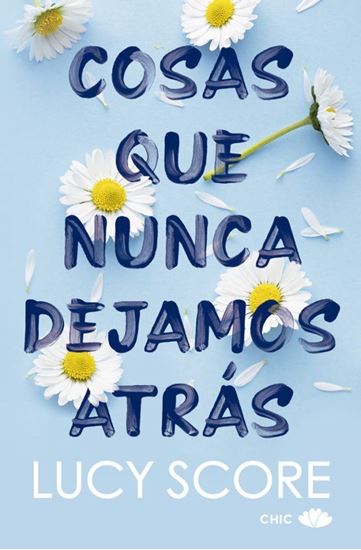 Imagen de COSAS QUE NUNCA DEJAMOS ATRAS