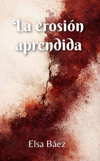 Imagen de LA EROSION APRENDIDA