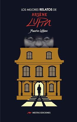 Imagen de LOS MEJORES RELATOS DE  ARSENE LUPIN