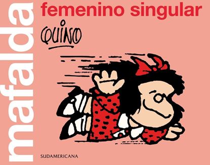 Imagen de MAFALDA FEMENINO SINGULAR