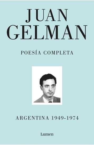 Imagen de POESIA COMPLETA I. ARGENTINA 1949 - 1974