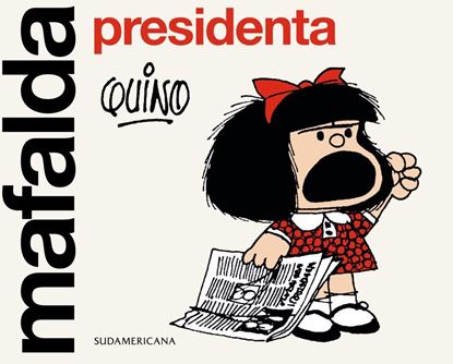 Imagen de MAFALDA PRESIDENTA