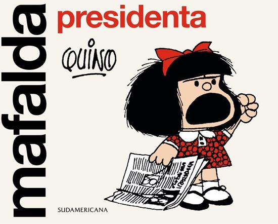 Imagen de MAFALDA PRESIDENTA