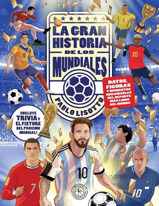 Imagen de LA GRAN HISTORIA DE LOS MUNDIALES