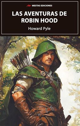Imagen de LAS AVENTURAS DE ROBIN HOOD (MESTAS)