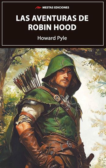 Imagen de LAS AVENTURAS DE ROBIN HOOD (MESTAS)