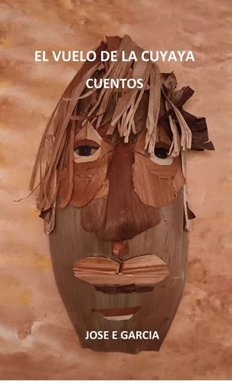 Imagen de EL VUELO DE LA CUYAYA