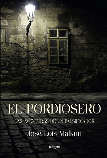 Imagen de EL PORDIOSERO. LAS AVENTURAS DE UN FALS.