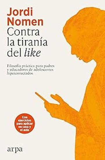 Imagen de CONTRA LA TIRANIA DEL LIKE