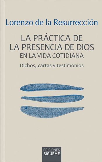 Imagen de LA PRACTICA DE LA PRESENCIA DE DIOS