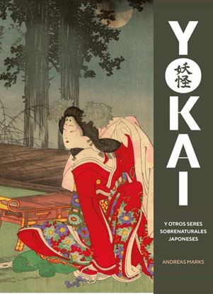 Imagen de YOKAI Y OTROS SERES SOBRENATURALES JAPON