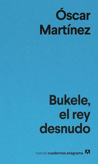 Imagen de BUKELE. EL REY DESNUDO