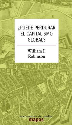 Imagen de PUEDE PERDURAR EL CAPITALISMO GLOBAL?
