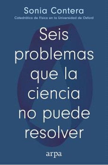 Imagen de SEIS PROBLEMAS QUE LA CIENCIA NO PUEDE R