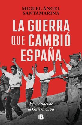 Imagen de LA GUERRA QUE CAMBIO ESPAÑA