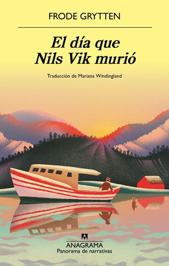 Imagen de EL DIA QUE NILS VIK MURIO