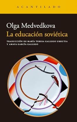 Imagen de LA EDUCACION SOVIETICA