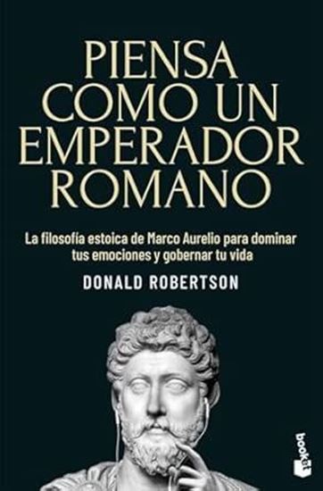 Imagen de PIENSA COMO UN EMPERADOR ROMANO (BOL)