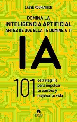 Imagen de DOMINA LA INTELIGENCIA ARTIFICIAL ANTES