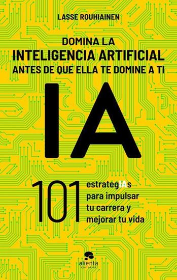 Imagen de DOMINA LA INTELIGENCIA ARTIFICIAL ANTES