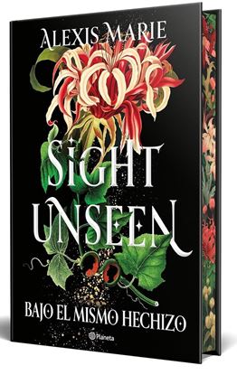 Imagen de SIGHT UNSEEN. BAJO EL MISMO HECHIZO