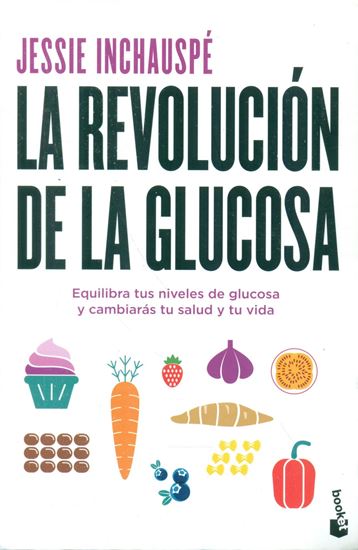 Imagen de LA REVOLUCIN DE LA GLUCOSA (BOL)