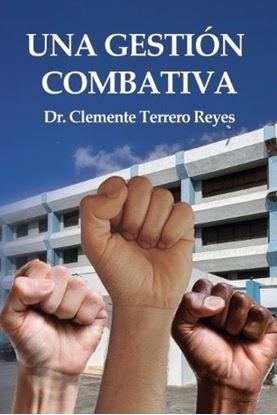 Imagen de UNA GESTION COMBATIVA