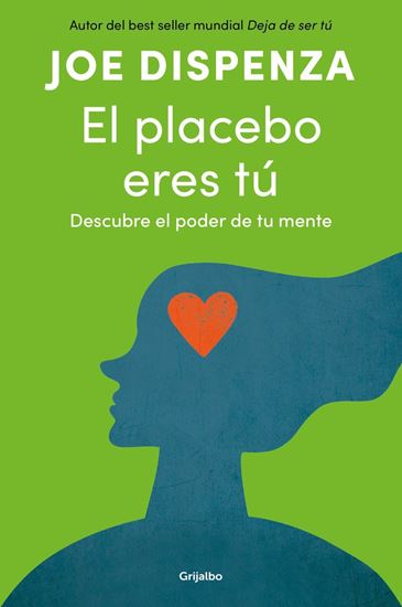 Imagen de EL PLACEBO ERES TU