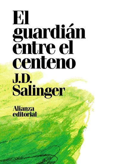 Imagen de EL GUARDIAN ENTRE EL CENTENO (TD)