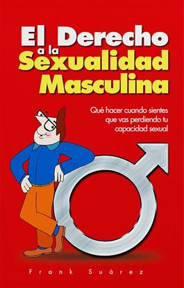 Imagen de EL DERECHO A LA SEXUALIDAD MASCULINA