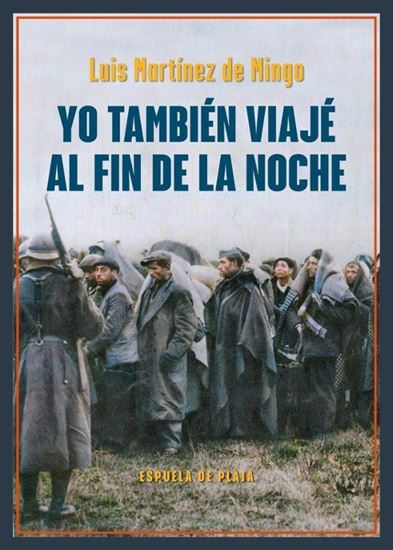 Imagen de YO TAMBIEN VIAJE AL FIN DE LA NOCHE