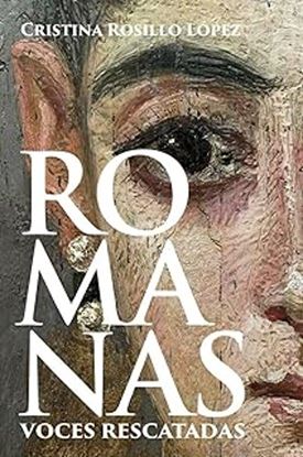 Imagen de ROMANAS. VOCES RESCATADAS