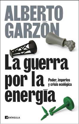 Imagen de LA GUERRA POR LA ENERGIA