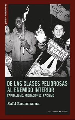 Imagen de DE LAS CLASES PELIGROSAS AL ENEMIGO I.